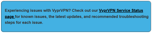 VyprVPN - CustomerSupport